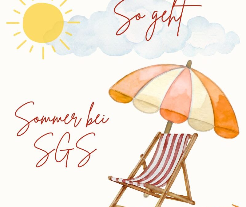 Sommerlicher Büroalltag bei SGS